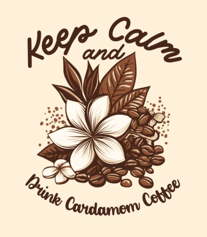 Modèle de design de café floral vintage : restez calme et buvez du café à la cardamome