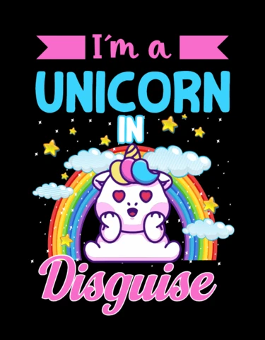 I'm a Unicorn In Disguise T-shirt Design Template