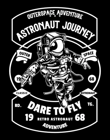 Astronaut Journey Dare to Fly T-shirt Design Template