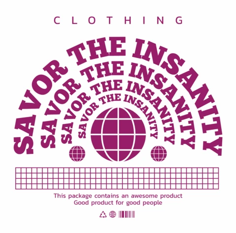 Savor l'insanity modello di design grafico per abbigliamento