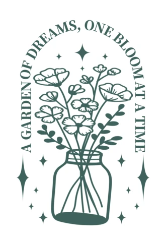 A Garden of Dreams Inspirational Jar of Flowers for Growth and Positivity T-Shirt Design Template