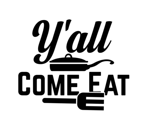 Y'all Come Eat Kitchen T-Shirt Design Template