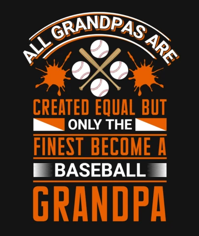 Only The Finest Become Baseball Grandpas T-Shirt Design Template