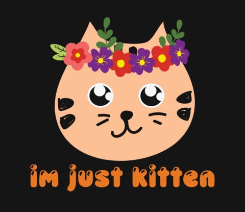 I Am Just Kitten Cute T-Shirt Design Template