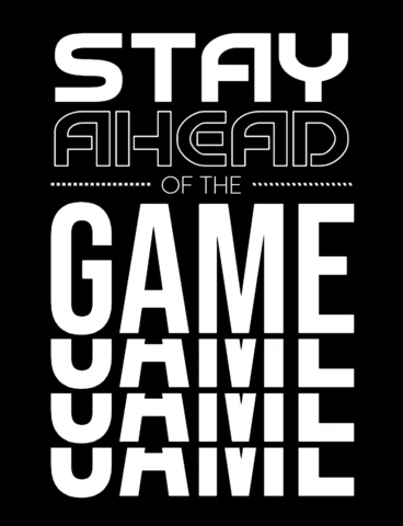 STAY AHEAD OF THE GAME Motivational Futuristic Typography & Strategic Repetition T-Shirt Design Template