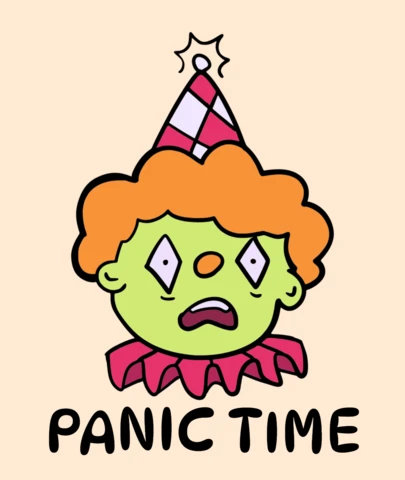 Visage de clown en temps de panique avec une citation drôle et audacieuse pour un mème d'anxiété, marchandises et design de t-shirt streetwear.