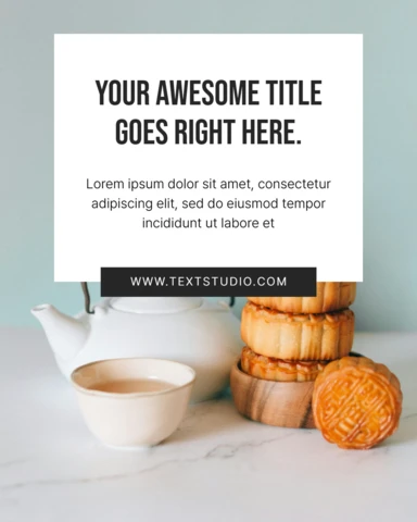 Tea and Mooncakes Aesthetic Instagram Post Design Template