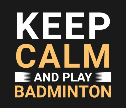 Keep Calm And Play Badminton T-Shirt Design Template