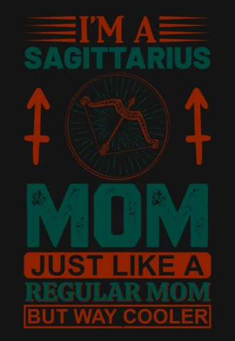 I'm A Sagittarius Mom Zodiac Sign T-Shirt Design Template