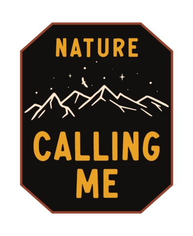 Nature Calling Me Badge Template Design