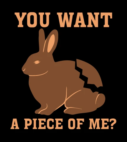Tu veux un morceau de moi lapin de Pâques t-shirt design