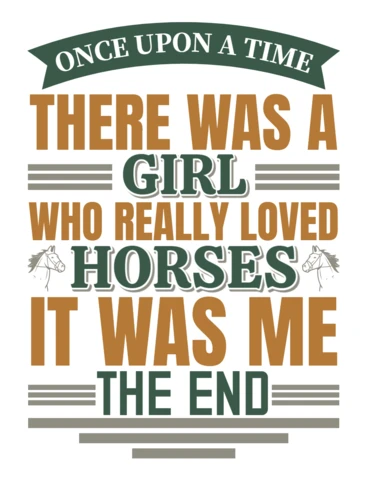Vintage Typography Design Template: 'Once Upon a Time' Horse Lover's Quote