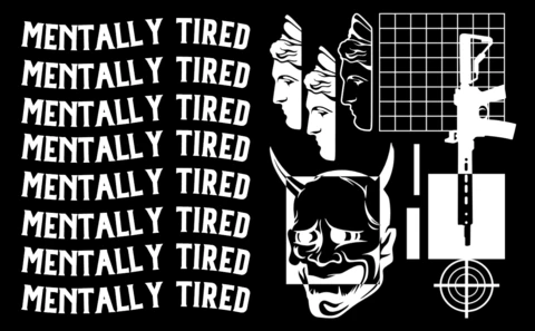 Street Art Template Featuring Mentally Tired Graphics for Apparel Design