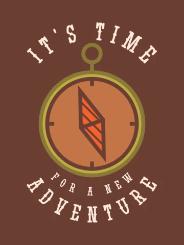 It's Time For A New Adventure T-shirt Template Design
