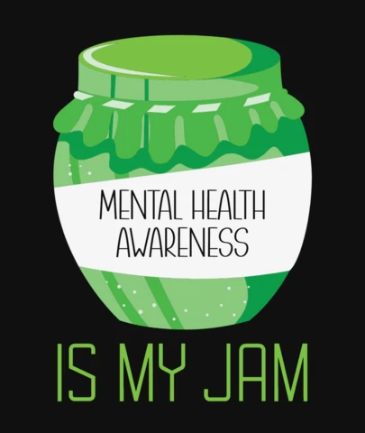 Mental health awareness is my jam diseño de camiseta