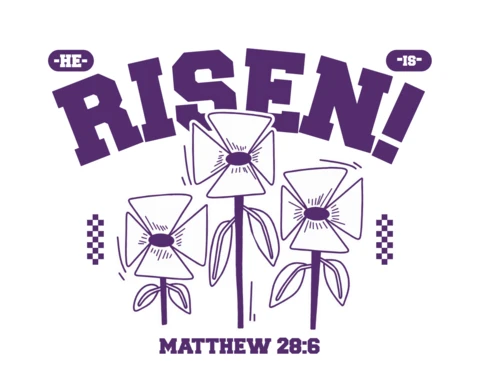Floral Design Template with He Is Risen Typography