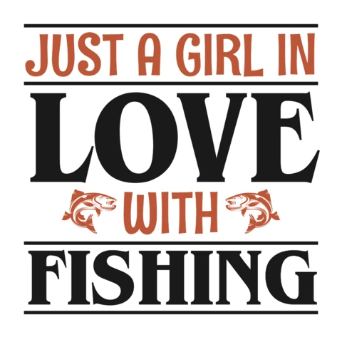 Fishing Love Typography Design Template for Girls