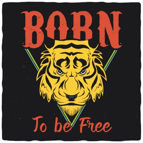 Modelo de design de camiseta Born to be free tiger