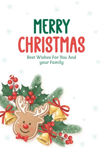 Christmas Greeting Card Gingerbread Reindeer Cookie with Holly and Bells Framing Merry Christmas and Family Wishes Message