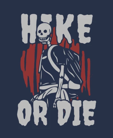 Camina o muere con una plantilla de diseño de camiseta vintage de esqueleto de senderismo