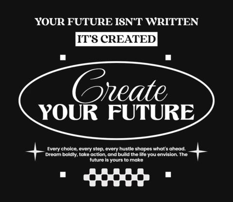 Create Your Future Inspirational Hustle Quote with Clean Vision Typography T-Shirt Design Template