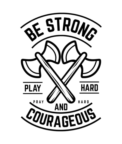Be Strong Axe T-Shirt Design Template
