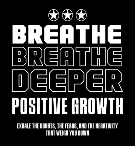 Breathe Deeper Mindfulness Wall Art for Positive Growth & Inner Strength T-Shirt Design Template
