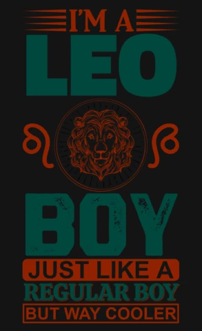 I'm A Leo Boy Zodiac Sign T-Shirt Design Template