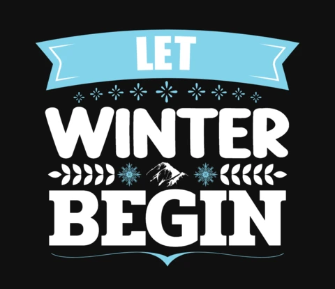 Let Winter Begin T-Shirt Design Template