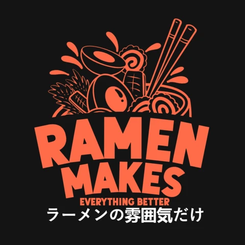 Le ramen rend tout meilleur, modèle de design de t-shirt pour les amoureux de la cuisine japonaise.