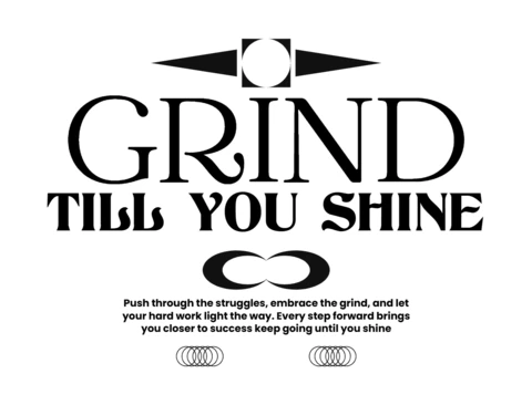 Grind bis du glänzt geometrische Ermächtigung Grafik mit Resilienz-Zitat T-Shirt Design Vorlage