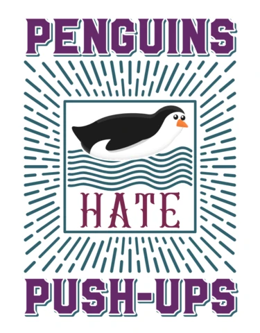 Whimsical Penguin Design Template: Fun and Playful Fitness Humor