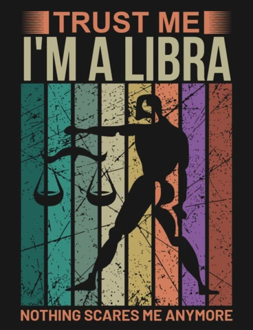 Trust Me I'm A Libra Zodiac Sign T-Shirt Design Template