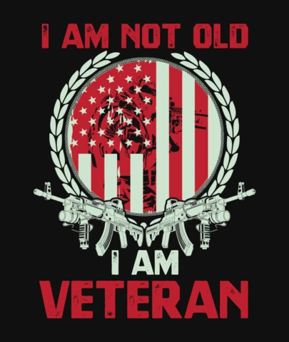 I Am Not Old I Am Veteran T-Shirt Design Template