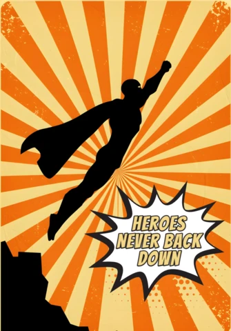 Heroes Never Back Down Flying Silhouette with Radial Burst & Speech Bubble Poster Design Template