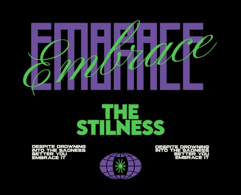 Embrace The Stillness Motivational Quote with Sadness Acceptance & Symbolic T-Shirt Design Template