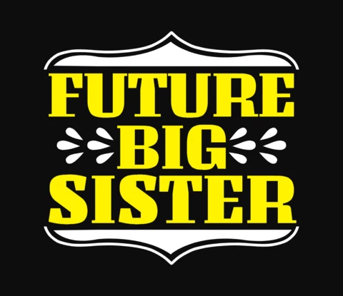 Future Big Sister T-Shirt Design Template