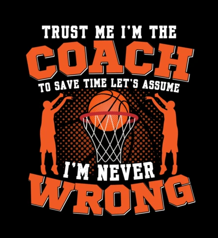 Funny Basketball Coach Quote T-shirt Design Template