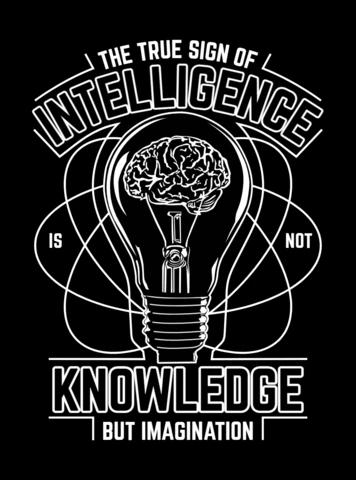 True Sign Of Intelligence Scientist T-shirt Design Template