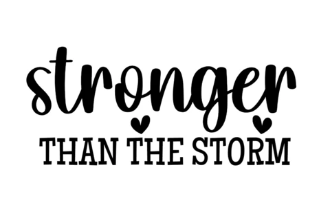 Stronger Than The Storm T-Shirt Design Template