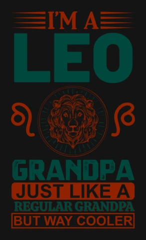 I'm A Leo Grandpa Zodiac Sign T-Shirt Design Template