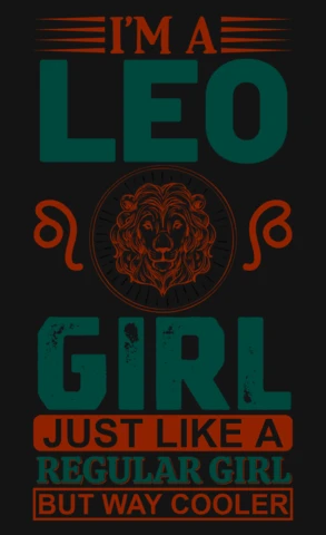I'm A Leo Girl Zodiac Sign T-Shirt Design Template
