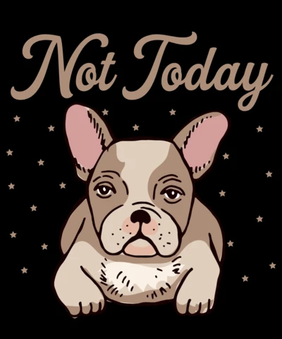 Design de ilustração de cachorro brincalhão para modelo de produto: citação "hoje não