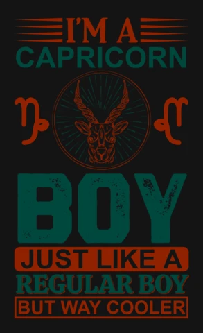I'm A Capricorn Boy Zodiac Sign T-Shirt Design Template