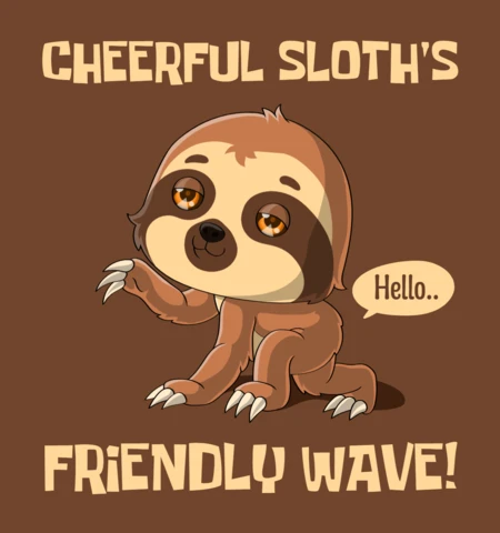 Cheerful Sloth's Friendly Waving Design For Kids Projects Template