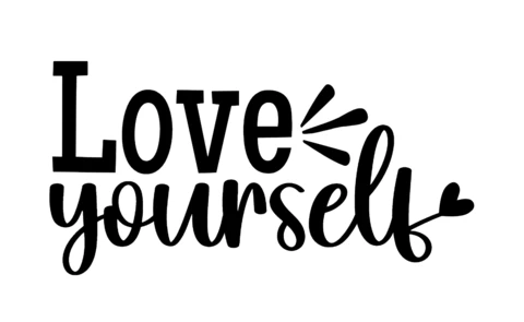 Love Yourself Inspirational T-Shirt Design Template