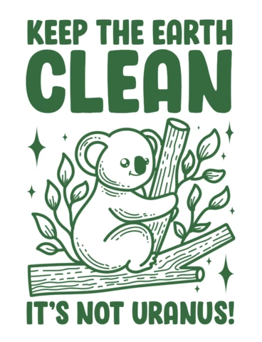 Mantén la tierra limpia mensaje ecológico de koala para un diseño de camiseta de un planeta más verde.