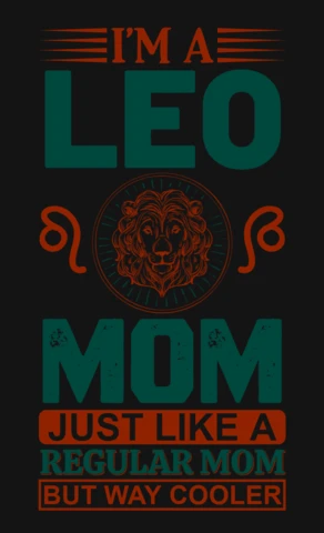 Vintage Leo Mom Design Template: Fun and Cool Typography for Personalized Gifts