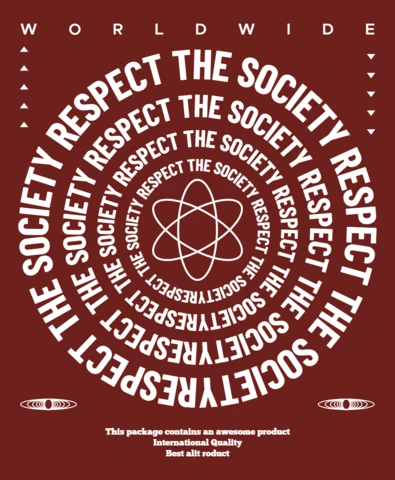Plantilla de diseño tipográfico en negrita para mercancía con el tema de respeto por la sociedad.