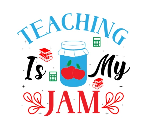 Teaching Is My Jam T-Shirt Design Template